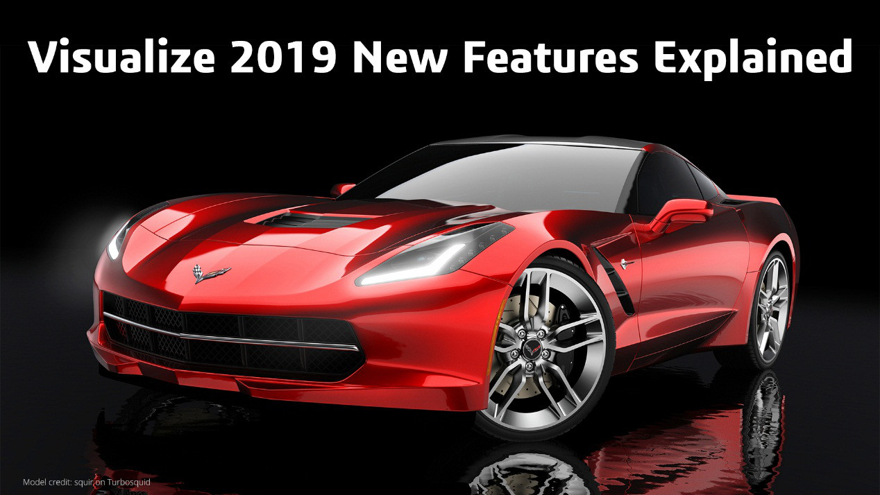 SOLIDWORKS Visualize 2019有哪些新增功能